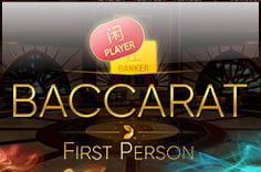 Baccarat Firts Person